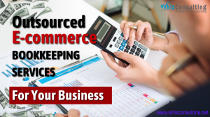 Boosting Efficiency and Accuracy with Outsourced Professional Bookkeeping Services for E-Commerce